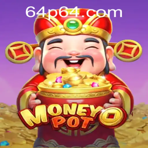 MoneyPot: Um Novo Horizonte de Entretenimento em 64p.com